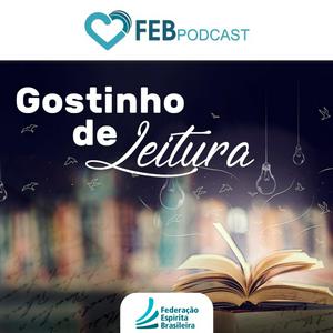 Ouça Gostinho de Leitura | FEB na aplicação