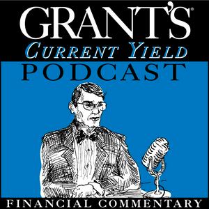 Ouça Grant’s Current Yield Podcast na aplicação