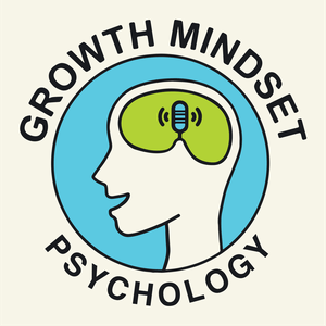 Ouça Growth Mindset Psychology: The Science of Self-Improvement na aplicação