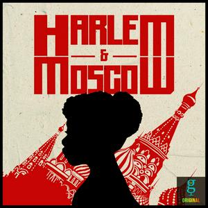 Ouça Harlem & Moscow na aplicação