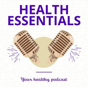 Ouça Health Essentials na aplicação