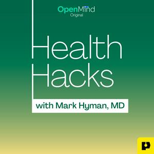 Ouça Health Hacks with Mark Hyman, M.D. na aplicação