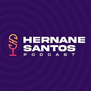 Ouça Hernane Santos Podcast na aplicação