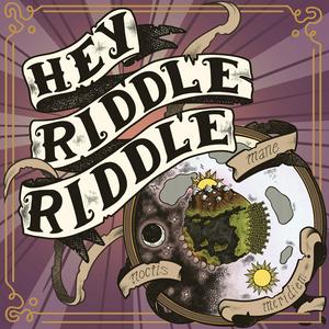 Ouça Hey Riddle Riddle na aplicação