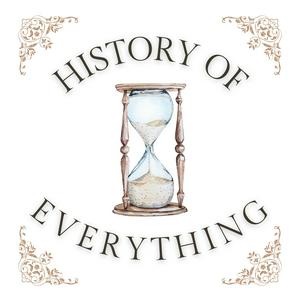 Ouça History of Everything na aplicação