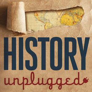 Ouça History Unplugged Podcast na aplicação