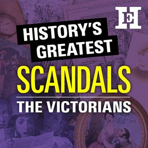 Ouça History's Greatest Scandals na aplicação