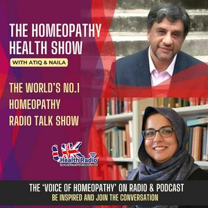 Homeopathy Health with Atiq & Naila