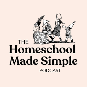 Ouça Homeschool Made Simple na aplicação