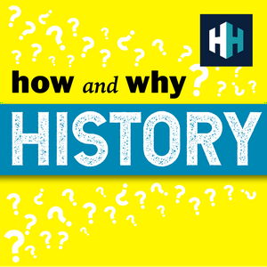 Ouça How and Why History na aplicação