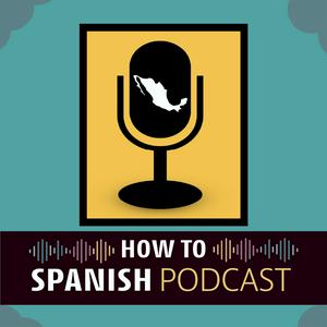 Ouça How to Spanish Podcast na aplicação