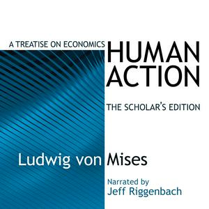 Ouça Human Action: A Treatise on Economics na aplicação