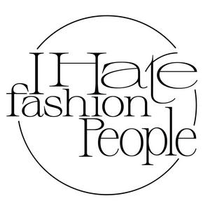 Ouça I HATE FASHION PEOPLE na aplicação