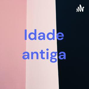 Idade antiga