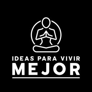 Ouça Ideas para Vivir Mejor na aplicação