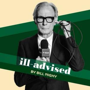 ill-advised by Bill Nighy