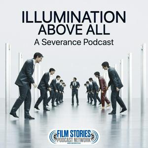 Ouça Illumination Above All: A Severance Podcast na aplicação