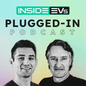 InsideEVs Plugged-In Podcast