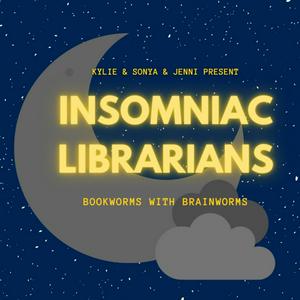Insomniac Librarians