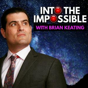 Ouça Into the Impossible With Brian Keating na aplicação