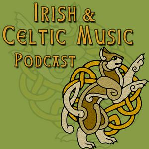 Ouça Irish & Celtic Music Podcast na aplicação