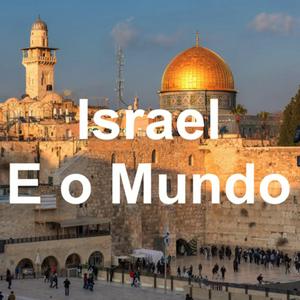 Israel E o Mundo