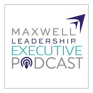 Ouça Maxwell Leadership Executive Podcast na aplicação