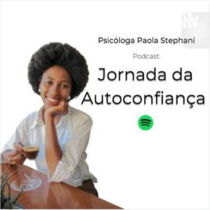 Ouça Jornada da Autoconfiança na aplicação