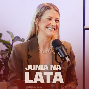 Ouça Junia na Lata na aplicação