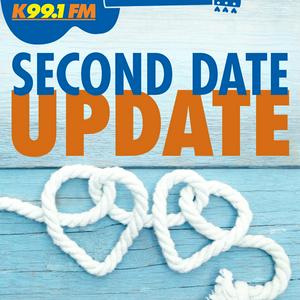 Ouça K99.1FM's Second Date Update na aplicação