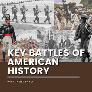 Ouça Key Battles of American History na aplicação