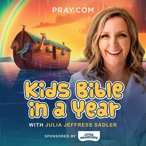 Ouça Kids Bible in a Year with Julia Jeffress Sadler na aplicação