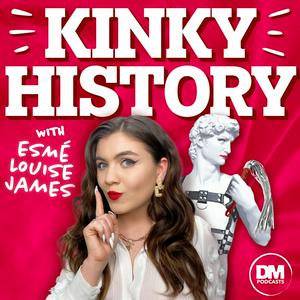 Ouça Kinky History na aplicação