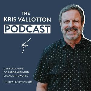 Ouça The Kris Vallotton Podcast na aplicação