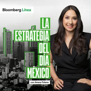 Ouça La Estrategia del Día México na aplicação