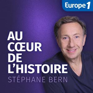 Ouça Au coeur de l’histoire - Stéphane Bern - l’intégrale na aplicação