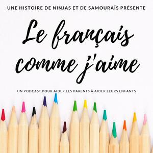 Le français comme j'aime