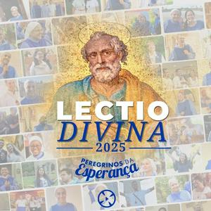Lectio Divina "Peregrinos da Esperança 2025"