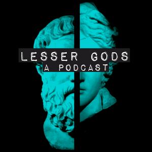 Ouça Lesser Gods, An Audio Drama na aplicação