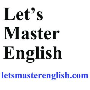 Ouça Let's Master English! An English podcast for English learners na aplicação