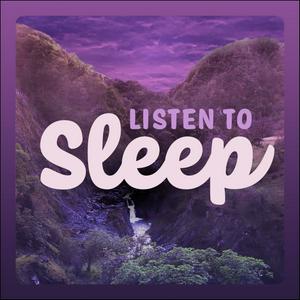 Ouça Listen To Sleep - Quiet Bedtime Stories & Meditations na aplicação