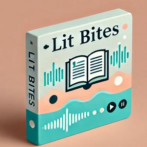 Ouça Lit Bites: Essentials on Literary Geniuses na aplicação