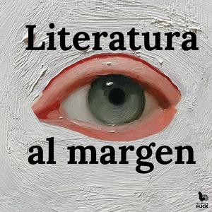 Ouça Literatura al margen na aplicação