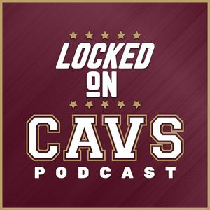 Ouça Locked On Cavs - Daily Podcast On The Cleveland Cavaliers na aplicação