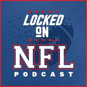 Ouça Locked On NFL – Daily Podcast On The National Football League na aplicação