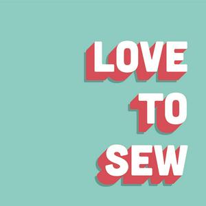 Ouça Love to Sew Podcast na aplicação