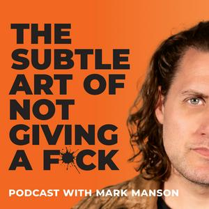 Ouça The Subtle Art of Not Giving a F*ck Podcast na aplicação