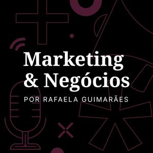 Ouça Marketing & Negócios na aplicação