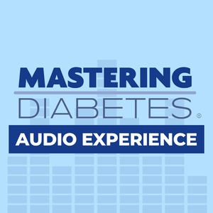 Ouça Mastering Diabetes Audio Experience na aplicação