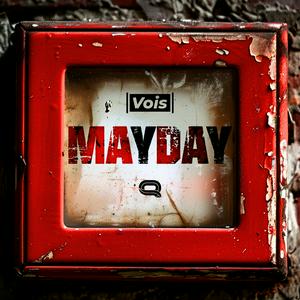 Ouça Mayday - un podcast Vois na aplicação